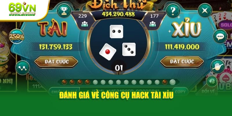 Đánh giá về công cụ hack tài xỉu