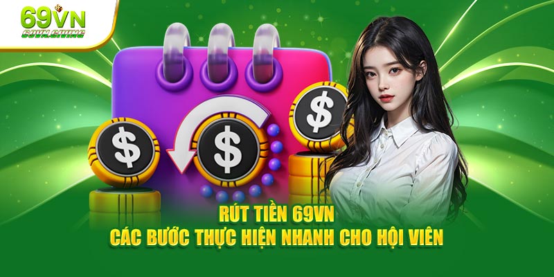 Rút tiền 69VN